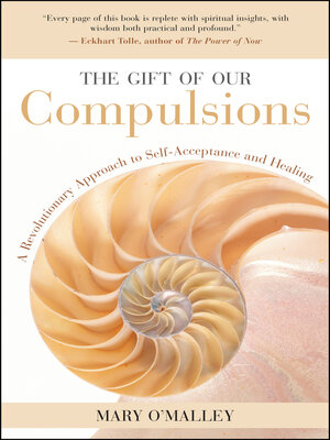 cover image of The Gift of Our Compulsions